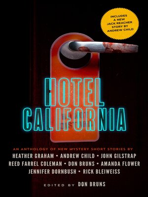 cover image of Hotel California: an Anthology of New Mystery Short Stories